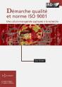 Démarche Qualité Et Norme Iso 9001 ; Une Culture Managériale Appliquée À La Recherche - Preview