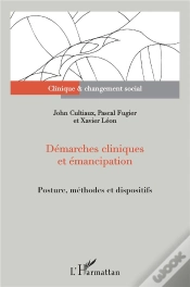 Capa do artigo Démarches Cliniques Et Émancipation : Posture, Méthodes Et Dispositifs