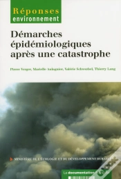 Capa do artigo Demarches Epidemiologiques Apres Une Catastrophe