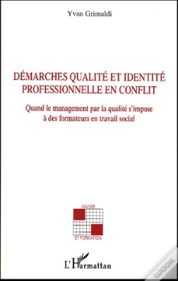Capa do artigo Demarches Qualite Et Identite Professionnelle En Conflit