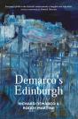 Demarco'S Edinburgh - Preview
