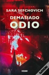 Demasiado Odio