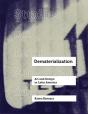 Dematerialization - Preview