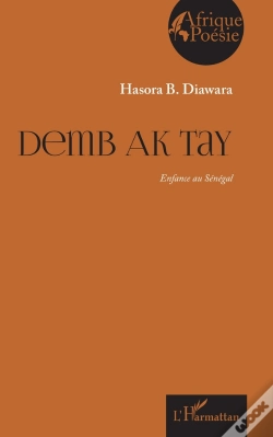 Capa do artigo Demb Ak Tay : Enfance Au Sénégal