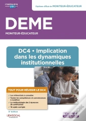 Deme : Dc4 Implication Dans Les Dynamiques Institutionnelles ; Diplôme D'Etat De Moniteur-Éducateur