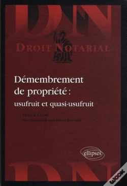 Capa do artigo Démembrement De Propriété : Usufruit Et Quasi-Usufruit