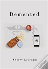 Demented