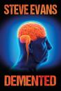 Demented - Preview