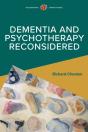 Dementia And Psychotherapy Reconsidered - Preview