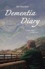 Dementia Diary - Preview