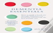 Dementia Essentials