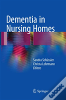 Dementia In Nursing Homes