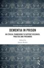 Dementia In Prison - Preview