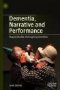 Dementia, Narrative And Performance - Preview