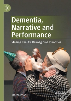 Capa do artigo Dementia, Narrative And Performance