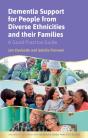 Dementia Support For People From Diverse Ethnicities And Their Families - Preview