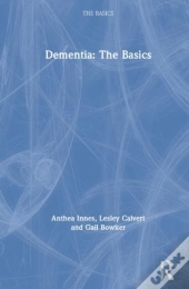Dementia: The Basics