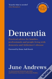 Dementia: The One-Stop Guide