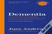 Dementia: The One-Stop Guide