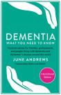 Dementia: What You Need To Know - Preview