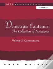 Demetrius Cantemir: The Collection Of Notations