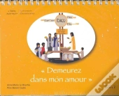 Demeurez Dans Mon Amour ; Viens Suis-Moi ; 2e Année ; Livre De L'Enfant