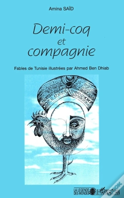 Capa do artigo Demi-Coq Et Compagnie : Fables De Tunisie