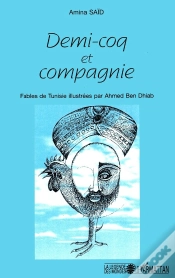 Capa do artigo Demi-Coq Et Compagnie : Fables De Tunisie