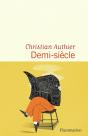Demi-Siècle - Preview