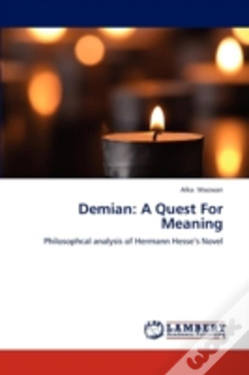 Demian: A Quest For Meaning