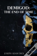Demigod: The End Of Time