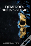 Demigod: The End Of Time