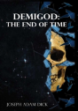 Demigod: The End Of Time - Preview