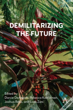 Capa do artigo Demilitarizing The Future