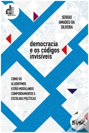 Capa do artigo Democracia E Os Códigos Invisíveis