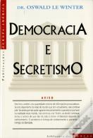 Democracia e Secretismo