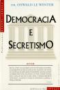 Democracia e Secretismo - Preview