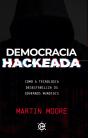 Democracia Hackeada - Preview