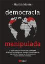 Democracia Manipulada - Preview