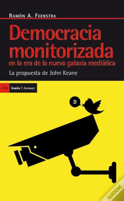 Capa do artigo Democracia Monotorizada En La Era De La Nueva Galxia Mediática