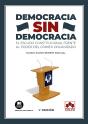 Democracia Sin Democracia - Preview
