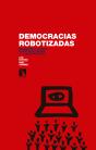 Democracias Robotizadas - Preview