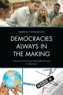 Democracies Always In The Making