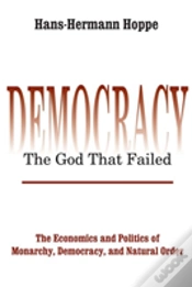 Capa do artigo Democracy Â€“ The God That Failed
