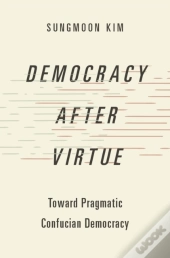 Democracy After Virtue