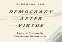 Democracy After Virtue