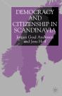 Democracy And Citizenship In Scandinavia - Preview