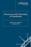 Democracy And Citizenship In Scandinavia