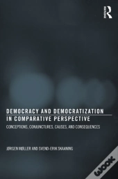 Democracy And Democratization In Comparative Perspective