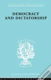 Democracy And Dictatorship